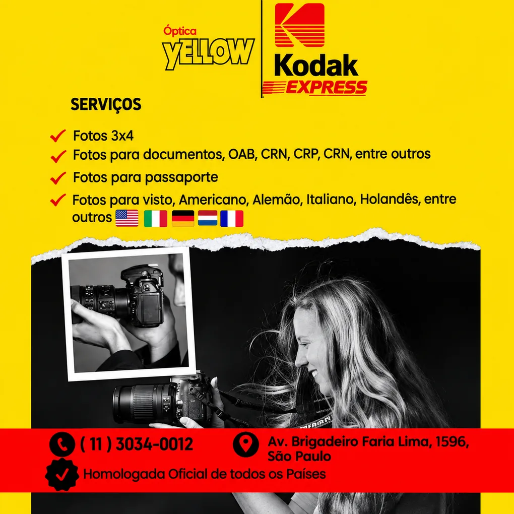 Cartaz Óptica Yellow e Kodak Express com os serviços: fotos 3x4, fotos para documentos (OAB, CRN, CRP), passaporte e vistos americano, alemão, italiano e holandês. Homologada oficialmente por todos os países